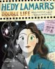 Perfect Picture Book Friday – – – – – – – – HEDY LAMARR’S DOUBLE LIFE ...