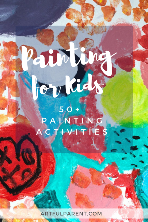 painting-activities-for-kids-pinterest